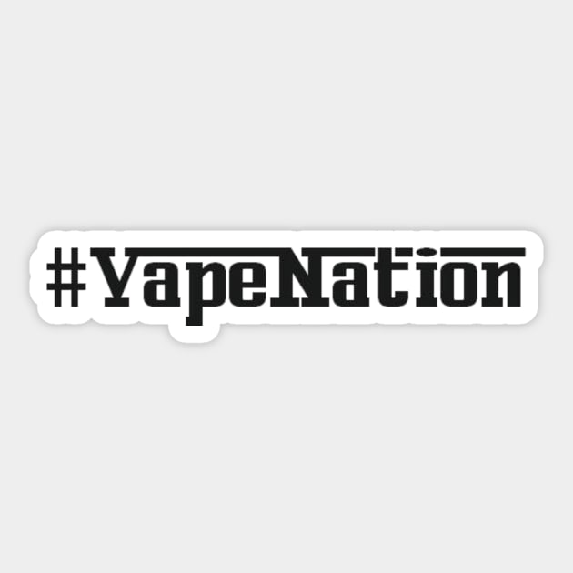 #VapeNation Sticker by DanielT_Designs